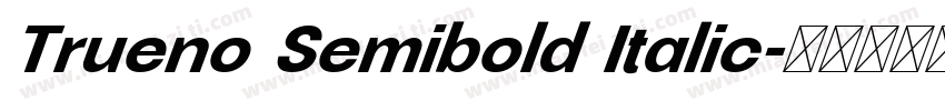 Trueno Semibold Italic字体转换